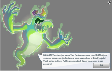 Ele dizia que, com os puffles fantasma capturados, ele poderia usar a energia deles para assombrar toda Ilha Club Penguin.